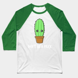 Rude Cactus Baseball T-Shirt